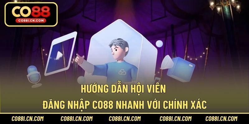Đăng Nhập CO88 Không Khó Cho Bet Thủ Mới Chơi Cá Cược - kovagu