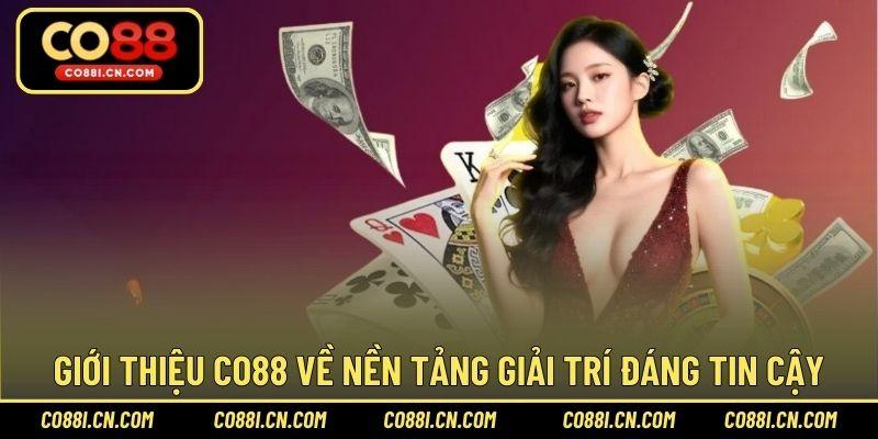 Giới Thiệu CO88 – Hành Trình Hình Thành Và Phát Triển - kovagu