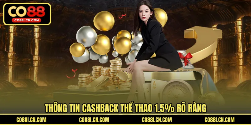 Cashback Thể Thao 1.5% - Nhận Hoàn Trả Từ Mỗi Vé Cược Hợp Lệ - kovagu
